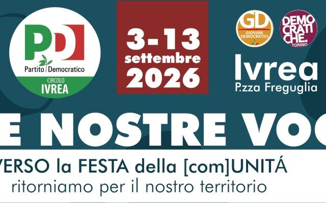 Le nostre voci – Verso la Festa dell’Unità 2026