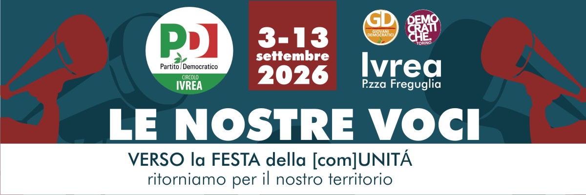 Le nostre voci – Verso la Festa dell’Unità 2026